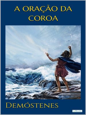 cover image of A ORAÇÃO DA COROA--Demóstenes